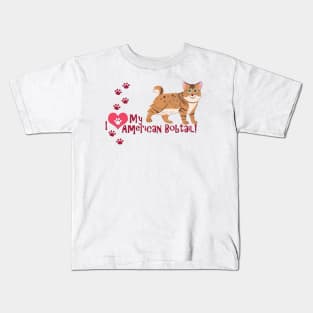 I Love My American Bobtail Cat Kids T-Shirt